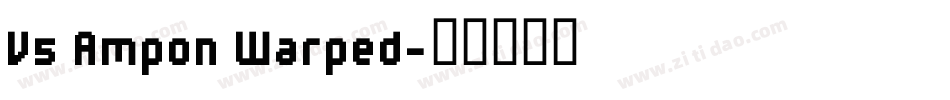 V5 Ampon Warped字体转换